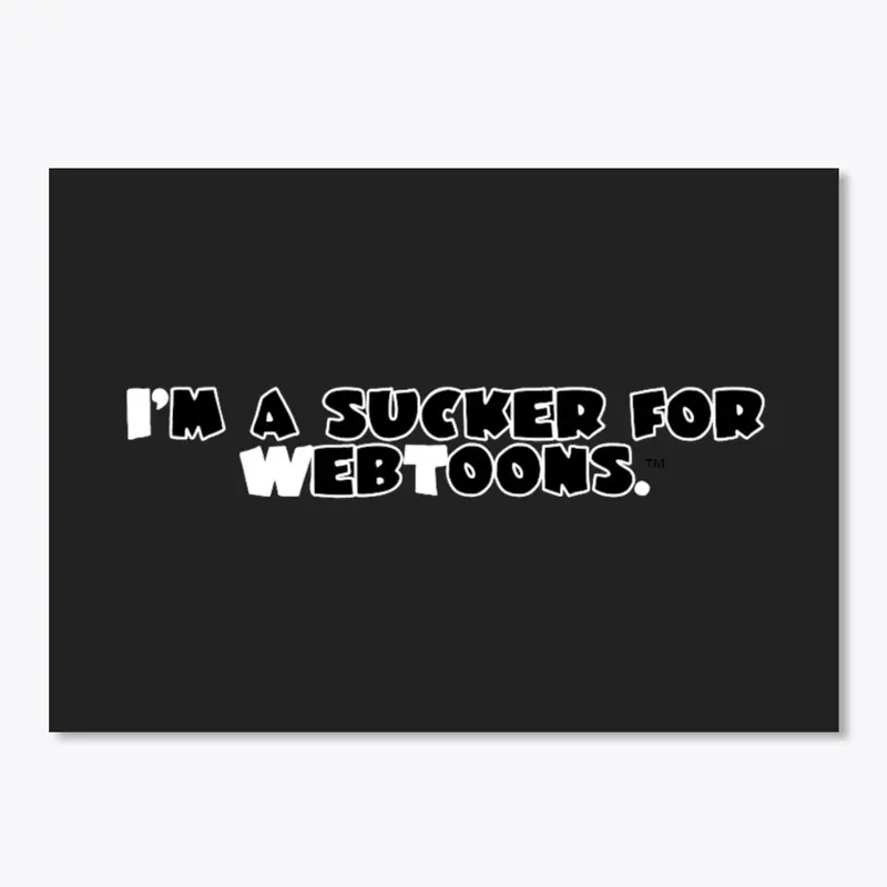 Sucker for WebToons Sticker™