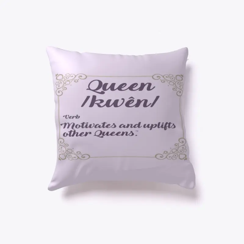 Queens Support Queens Pillow™