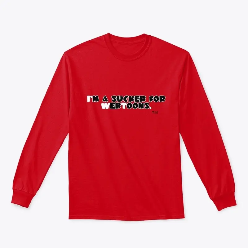 Sucker for WebToons long sleeve Tee™