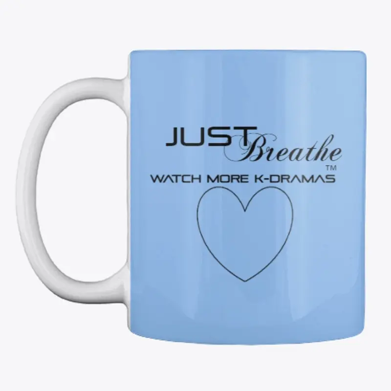 Breathe K-dramas Mug™